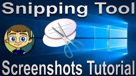 Using The Snipping Tool In Windows Youtube