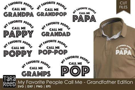 My Favorite People Call Me Grandfather Edition