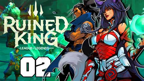 Ruined King League Of Legends Story Part 2 Yasuo Joins The Team