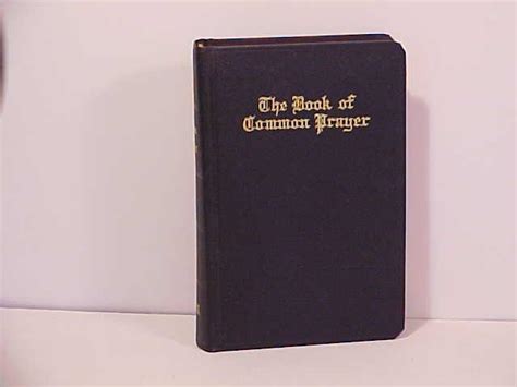 The Book Of Common Prayer According To The Use Of The Reformed