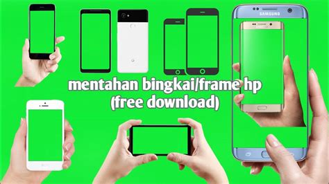Mentahan Bingkaiframe Hp Green Screen Free Download Terbaru 2020 Part