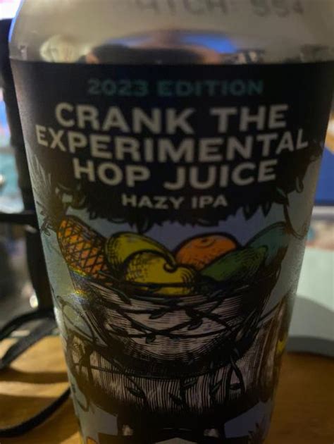 Crank The Experimental Hop Juice 2023 Edition 6 0 Brouwerij De