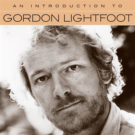 An Introduction To Gordon Lightfoot Gordon Lightfoot Amazon Fr CD Et Vinyles