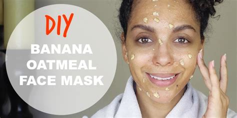 Diy Banana Oatmeal Face Mask Melting Pot Beauty