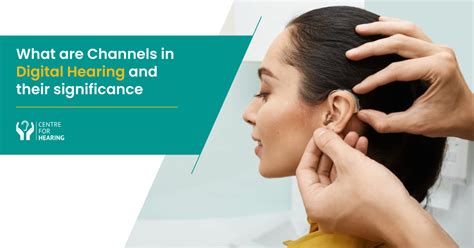 How Many Channels Do You Need In Your Digital Hearing Aids Centre