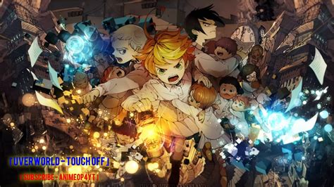 The Promised Neverland Opening Full 『touch Off By Uverworld 』 Youtube