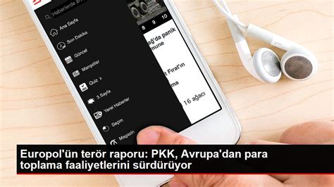 Son dakika gündem Europol ün terör raporu PKK Avrupa dan para