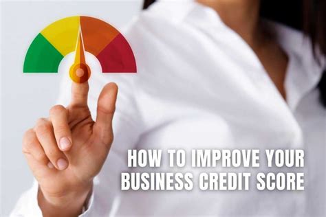 How To Improve Business Credit Score Your Creditworthiness