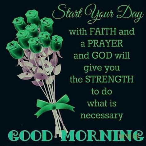 Start Your Day With Faith And A Prayer Good Morning