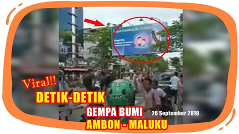 Namun, tahukah, kau, gempa pertama kali di planet biru ini? Video Detik-detik GEMPA BUMI 6,8 SR, Ambon, Maluku Hari ...