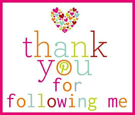 Thank You For Following Me ♥ Tam ♥ Welcome Images Me Quotes Thankful