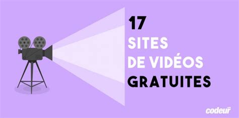 17 Sites Pour Trouver Des Vidéos Gratuites