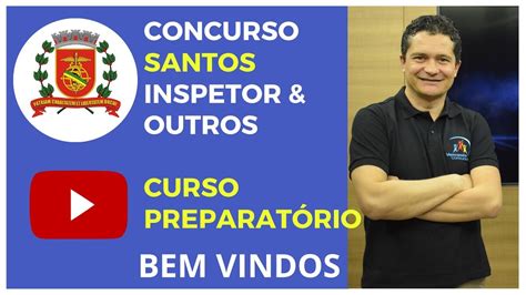 Concurso Prefeitura De Santos Vários Cargos Conhecendo O Curso