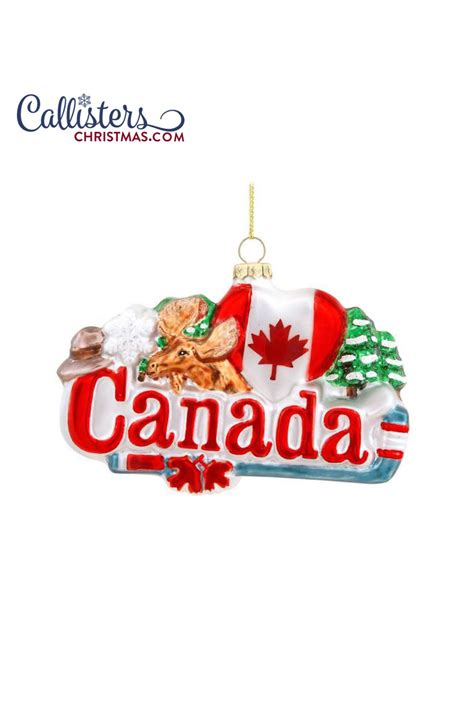 Canada Ornament Christmas Ornaments Old World Christmas Ornaments