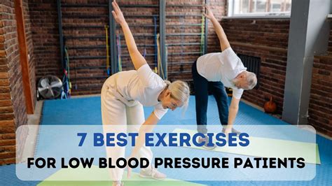 7 Best Exercises For Low Blood Pressure Low Bp Patients Sprint Medical