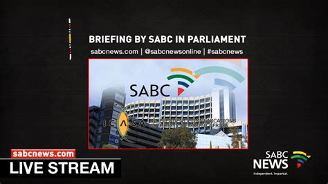 Watch Sabc Briefs Portfolio Committee On Communications Sabc News