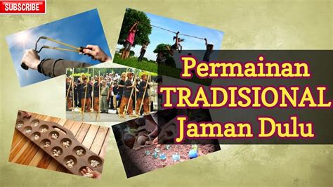 Permainan Tradisional Indonesia Jaman Dulu Youtube