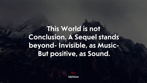 This World Is Not Conclusion A Sequel Stands Beyond Invisible