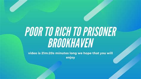 Poor To Rich To Prisoner Brook Haven Youtube