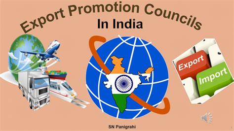 Export Promotion Councils In India By Sn Panigrahi Youtube
