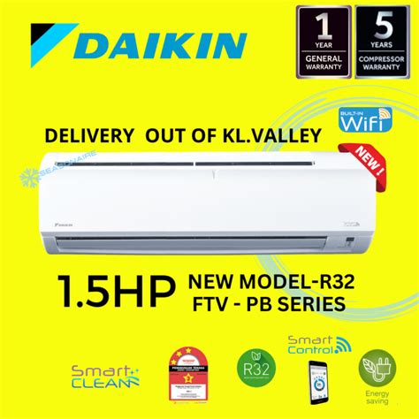 Delivery Out Of Kl Valley Daikin R Hp Standard Non Inverter Air