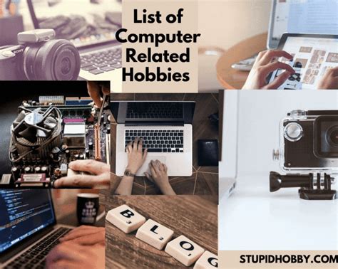 14 Best Hobbies Related To Computerand Technology Stupid Hobby