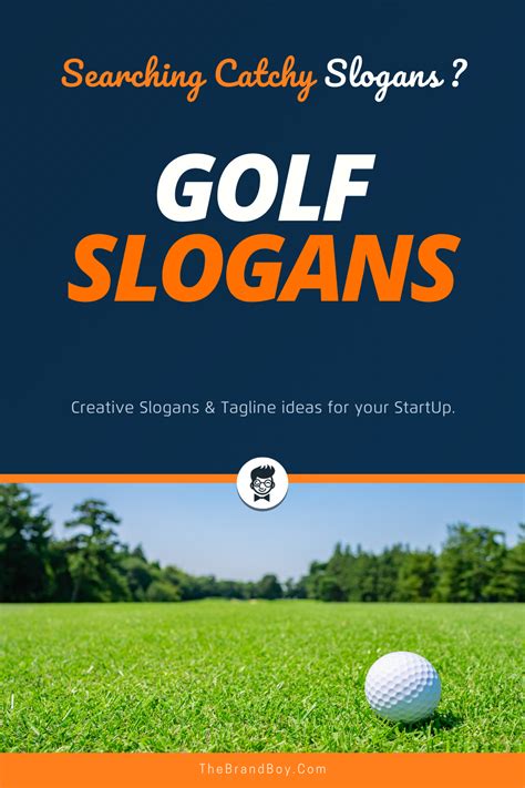140 Brilliant Golf Slogans And Sayings Catchy Slogans Slogan