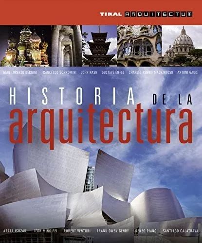 Historia De La Arquitectura Arquitectum Cuotas Sin Interés