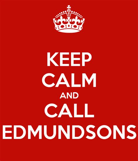 Keep Calm And Call Edmundsons Poster Jordan Keep Calm O Matic