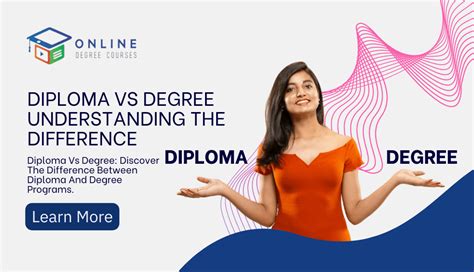 Diploma Vs Degree Understanding The Difference Between Degree And Diploma