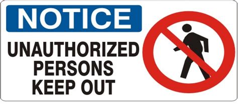 Unauthorized Persons Keep Out Person Picto Notice Sign Safehouse Signs