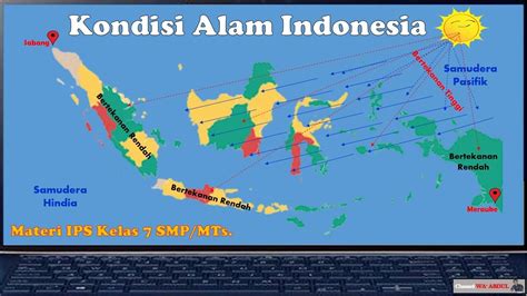 Kondisi Alam Indonesia Materi Ips Kelas Vii Smpmts Youtube