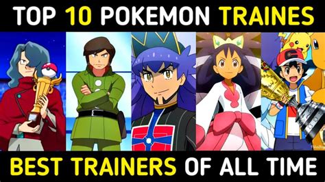 Top 10 Strongest Pokemon Trainers Ranking The Strongest Pokemon Trainers English Youtube