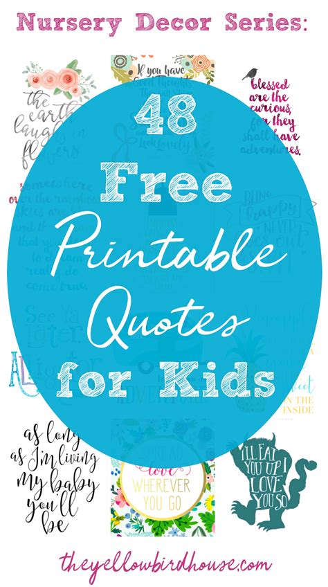Nursery Decor Series 48 Free Printable Quotes For Kids