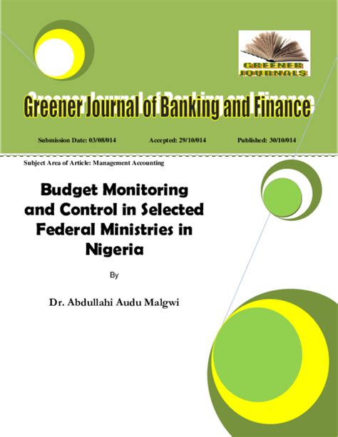 Pdf Budget Monitoring And Control In Selected Federal Ministries In Nigeria Abdullahi Audu
