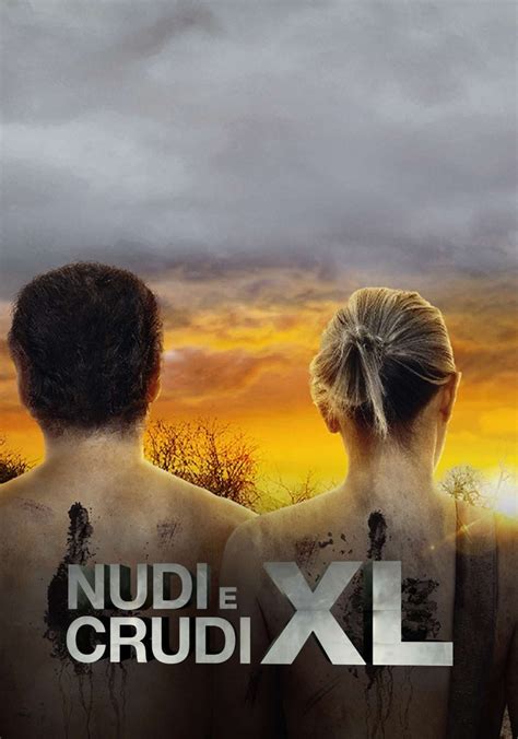 Nudi E Crudi XL Stagione 4 Streaming Online