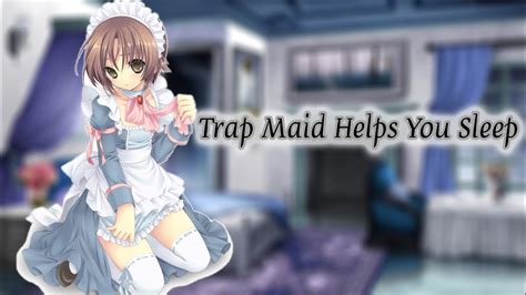 trap maid helps you sleep audio role play asmr youtube