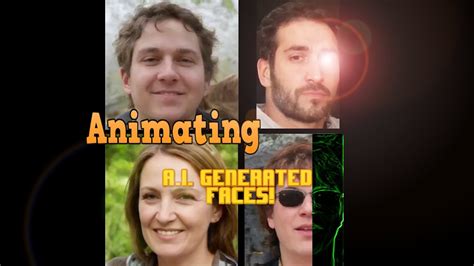 Deepfake 20 Animates Ai Generated Faces These People Do Not Exist