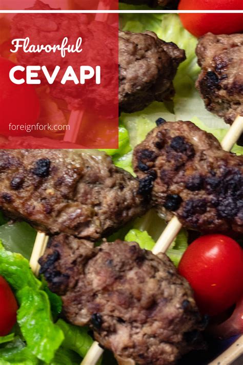 Cevapi Are Flavorful Sausage Kebabs From Bosnia And Herzegovina They