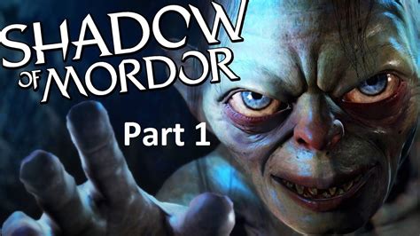 Middle Earth Shadow Of Mordor Walkthrough Gameplay Part 1 YouTube