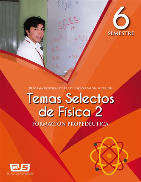 Temas Selectos De Física 2 Colegio De Bachilleres Del Estado De