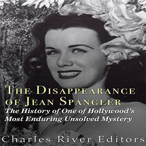 The Disappearance Of Jean Spangler The History Of One Of Hollywoods