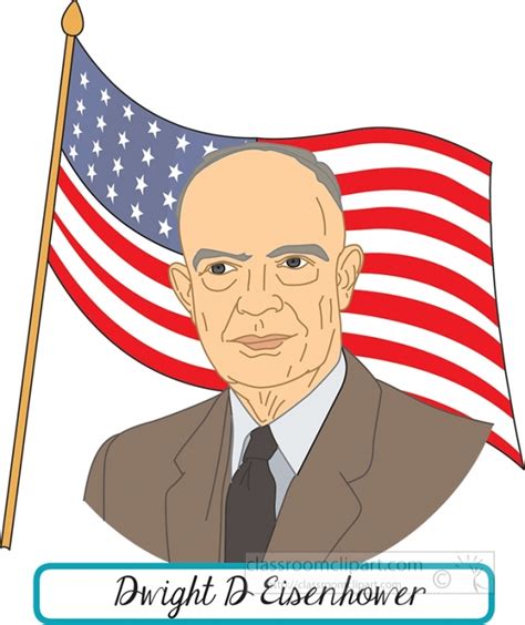 President Dwight D Eisenhower With Flag Clipart Classroom Clip Art