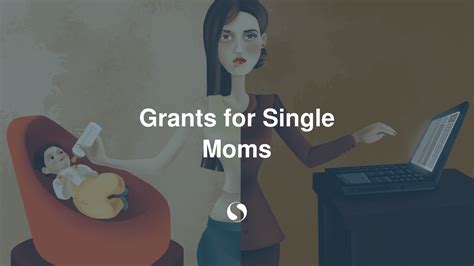Grants For Single Moms