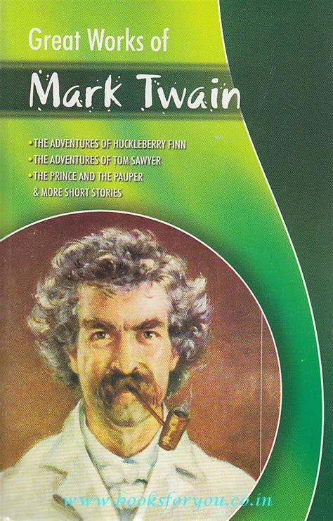 Great Works Of Mark Twain Books For You