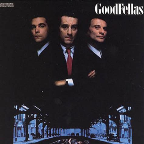 There are no soundtrack albums in our database for this title. 'Goodfellas' (1990) | The 25 Greatest Soundtracks of All ...