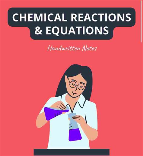 Chemical Reactions And Equations Class 10 Notes Science Chapter 1