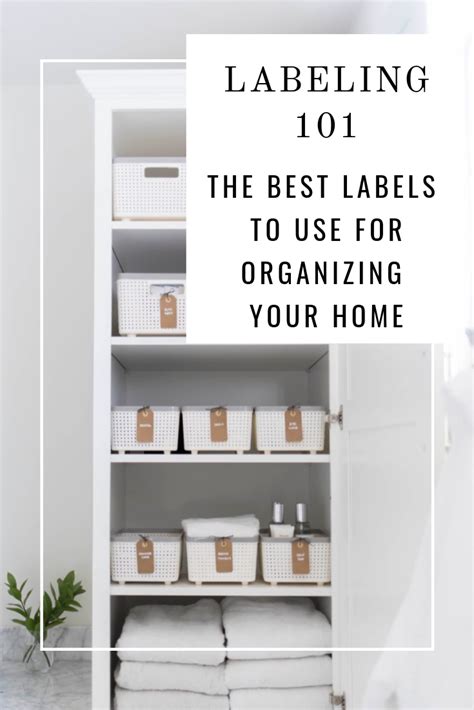 The Best Labels To Use For Organizing Labeling 101 In 2020 Label