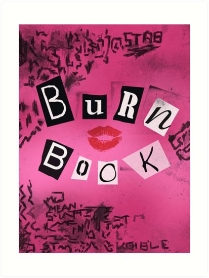Mean Girls Burn Book Art Prints By Rhaeyn Daae Redbubble