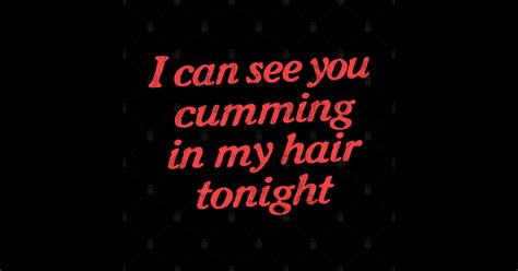 I Can See You Cumming In My Hair Tonight Phil Collins Sticker